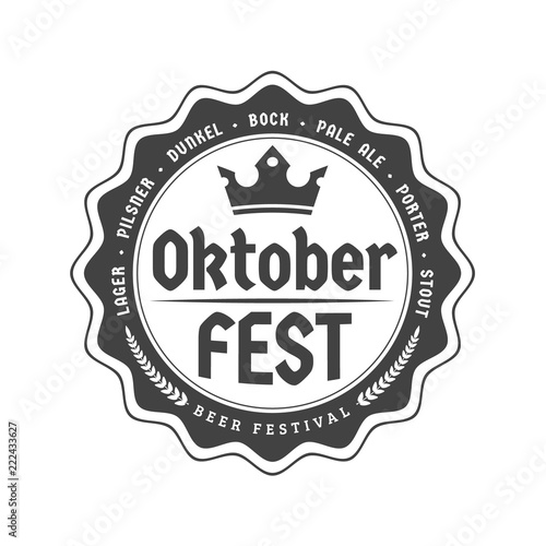 Oktoberfest celebration. Beer festival retro style badge, label, emblem. Black on white background. Vector illustration. Beer label template