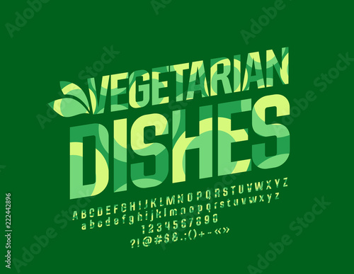 Vector Logo Vegetarian Dishes. Graphic Style Font. Textured Alphabet Letters, Numbers and Symbols