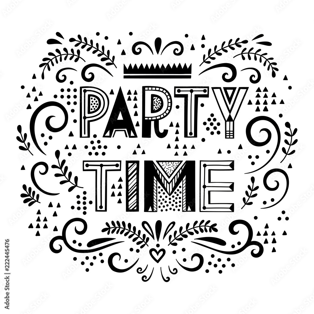 Obraz premium Party time lettering composition with decorstine elements