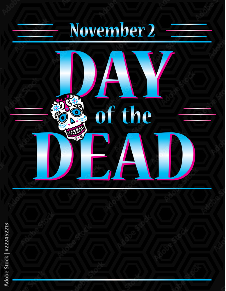 Day of the Dead Poster Template Day of the Dead Poster Template