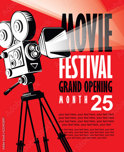 Vector movie festival poster with retro movie camera. Cinema banner with words Grand opening and place for text on red background. Can be used for poster, flyer, billboard, web page, background