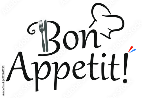 Bon Appetit! slogan with a chef hat, fork and knife and french colors