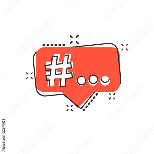 Vector cartoon hashtag icon in comic style. Social media marketing concept illustration pictogram. Hashtag network business splash effect concept.