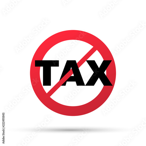illustration of no tax sign isolated on white background. Vector illustration.
