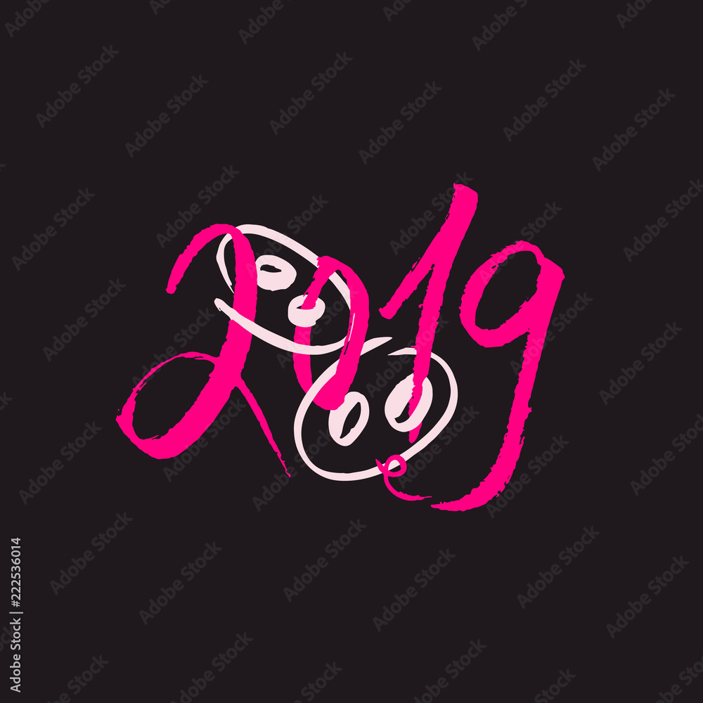 Swine Lettering Cute Pig Snout in Pink Color with New Year 2019 Lettering. Isolated ...