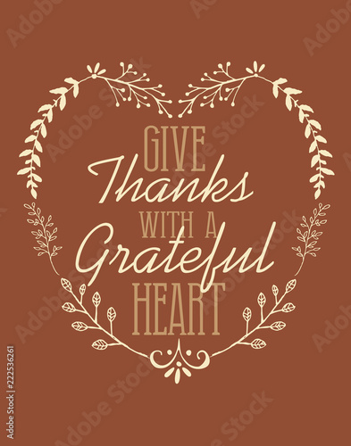 Give Thanks with a Grateful Heart Thanksgiving Autumn Fall Floral Flourish Shape Holiday
