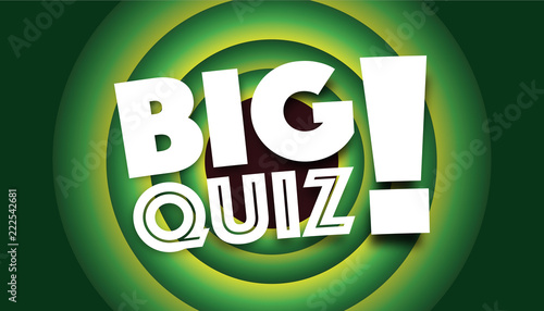 Big quiz !