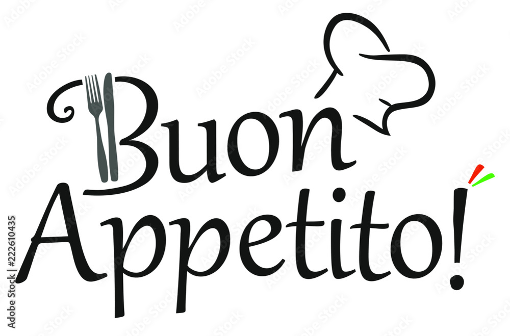 Wie Schreibt Man Guten Appetit Auf Italienisch Buon Appetito Italian vector logo with chef's hat, fork and knife Stock