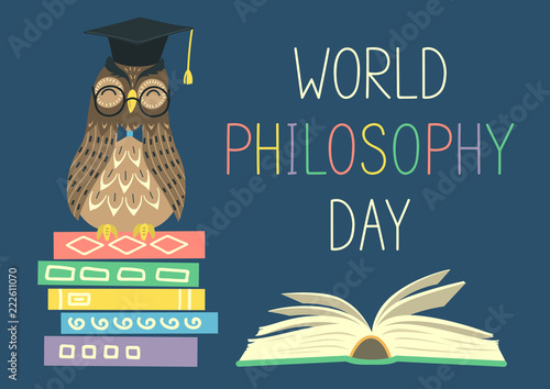 World Philosophy Day. Smart owl on stack of books, open book and lettering on blue background. Vector illustration.