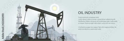 Oil Industry Banner, Silhouette Pumpjack on a Background of Mountains and Text, Overground Drive for a Reciprocating Piston Pump in an Oil Well, Vector Illustration