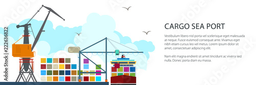 Cargo Seaport Banner, Unloading Containers from a Ship at the Docks with Cargo Crane, International Freight Transportation, Vector Illustration