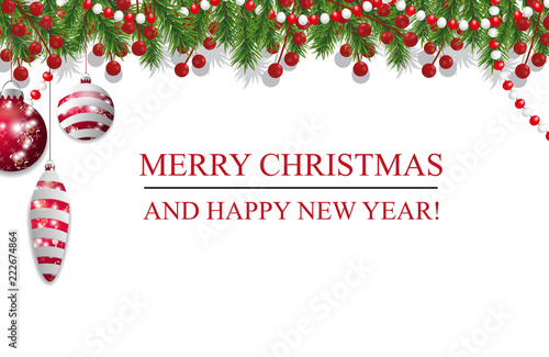 Christmas background, New Year decoration with fir branches, beads and holly berry and red baubles. Vector illustration.