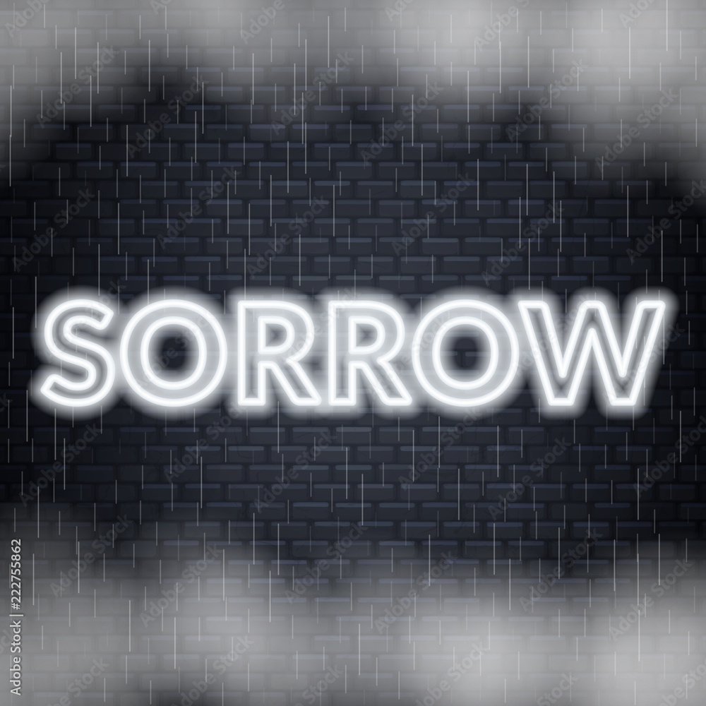 Sorrow neon lettering. Sad mood. Vector illustration Sorrow neon lettering. Sad mood. Vector illustration