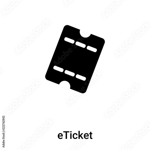 eTicket icon vector isolated on white background, logo concept of eTicket sign on transparent background, black filled symbol