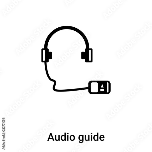 Audio guide icon vector isolated on white background, logo concept of Audio guide sign on transparent background, black filled symbol