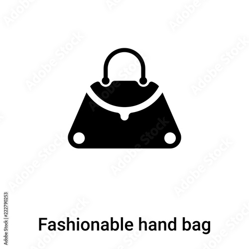 Fashionable hand bag icon  vector isolated on white background, logo concept of Fashionable hand bag  sign on transparent background, black filled symbol