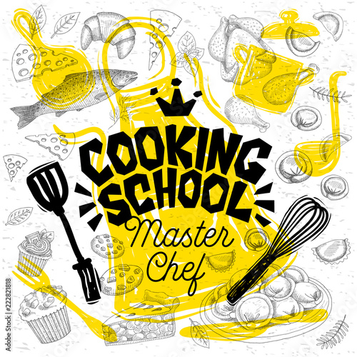 Sketch style master chef cooking school lettering. Sign, logo, emblem. Pan, pot, knife, fork, apron, pie, fish croissant cupcake cake troui spices. Hand drawn vector illustration