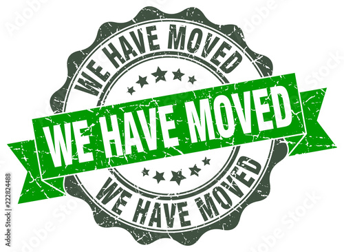 we have moved stamp. sign. seal