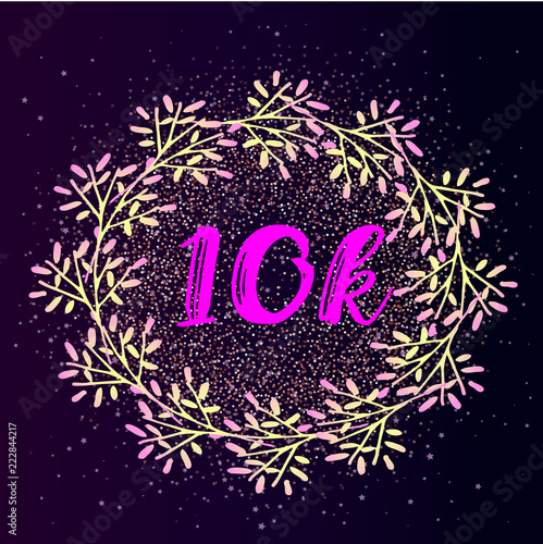 10k follower background with flat gradient wreath on glitter background. Ready-made layout for social media
