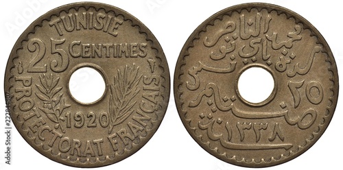 Tunisia Tunisian coin 25 twenty five centimes 1920, French Protectorate, ruler Muhammad Nasir Bey, central hole divides value and date, floral sprigs  flank, country name, value and date in Arabic, photo