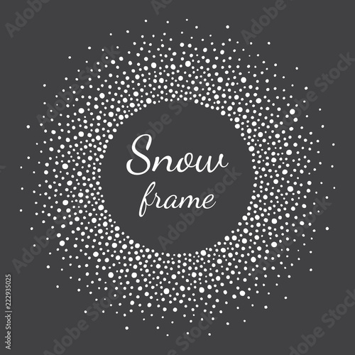 Round snow, dot frame with empty space. Winter radial template made of uneven spots, pearls, beads, snowflakes of various size. Circle shape. New Year, Christmas black and white abstract background.