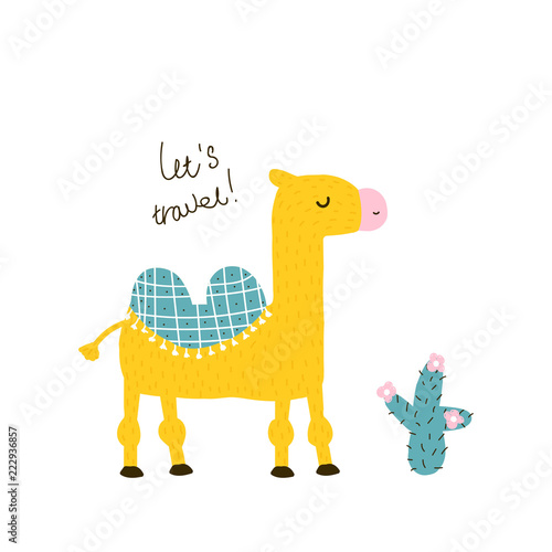 Cute little camel with lettering. Childish graphic. Vector hand drawn illustration.