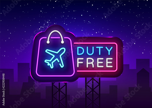 Duty Free neon sign vector. Duty Free design template neon sign, light banner, neon signboard, nightly bright advertising, light inscription. Vector illustration. Billboard