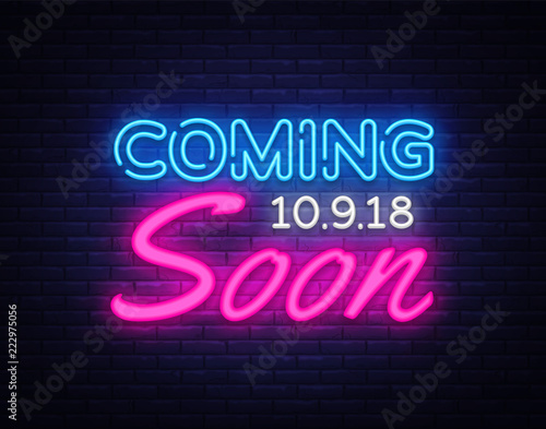 Coming Soon neon sign vector. Coming Soon Design template neon sign, light banner, neon signboard, nightly bright advertising, light inscription. Vector illustration