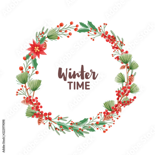 Winter Time handwritten lettering inside round frame or holiday wreath made of pine branches with cones, poinsettia and ilex or holly leaves