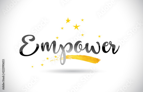 Empower Word Vector Text with Golden Stars Trail and Handwritten Curved Font.