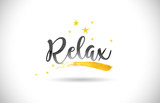Relax Word Vector Text with Golden Stars Trail and Handwritten Curved Font.