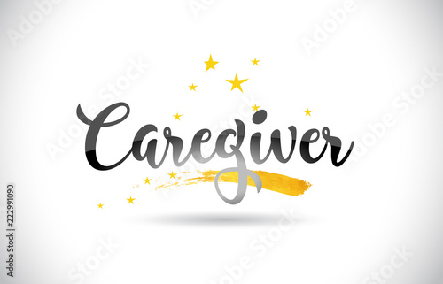 Caregiver Word Vector Text with Golden Stars Trail and Handwritten Curved Font.