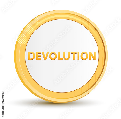 Devolution gold round button