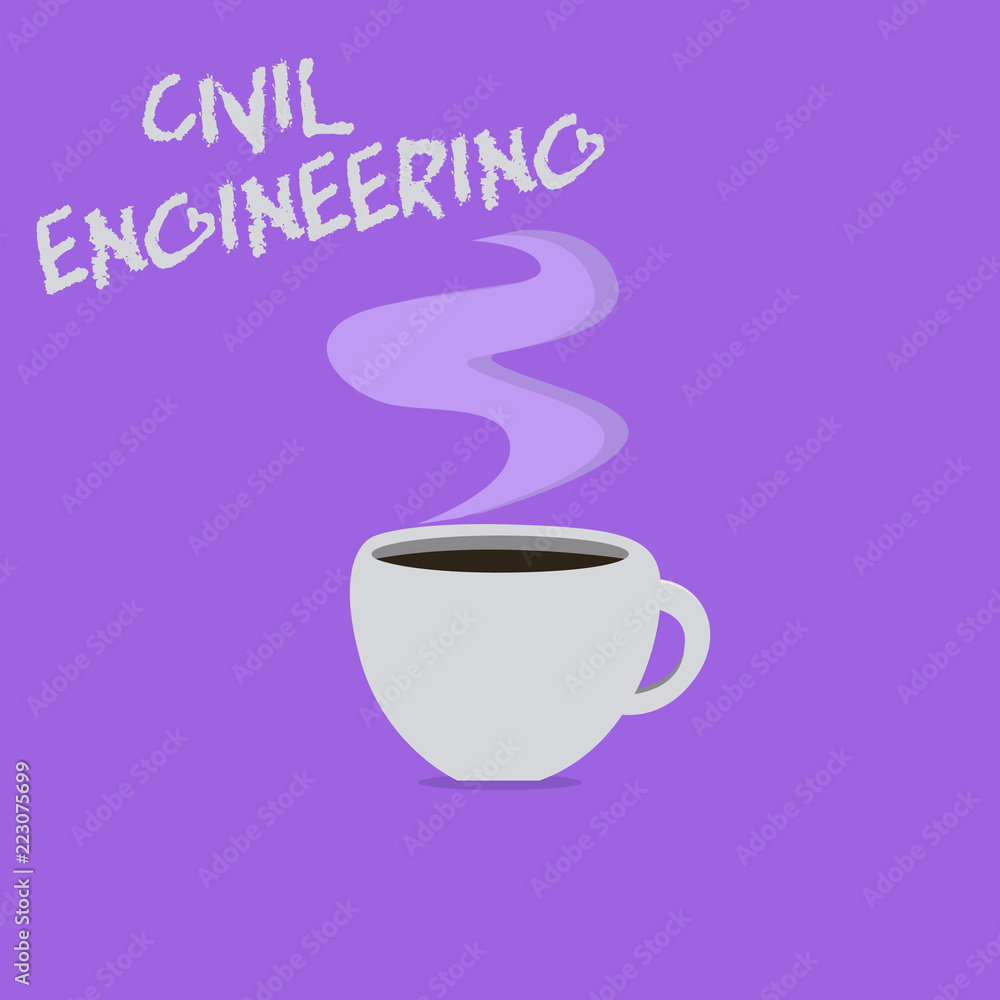 Handwriting text writing Civil Engineering. Concept meaning Planning Design Building of roads bridges public buildings. Handwriting text writing Civil Engineering. Concept meaning Planning Design Building of roads bridges public buildings.