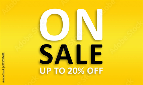 On Sale Up To 20% Off - Golden business poster. Clean text on yellow background.