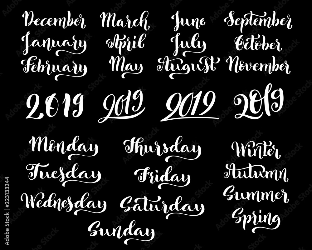 Calligraphic set of months of the year 2019 and days of week. December, January, February, March, September, October.