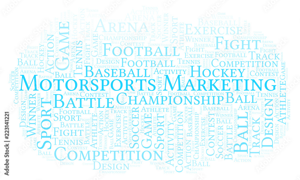 Motorsports Marketing word cloud. Motorsports Marketing word cloud.