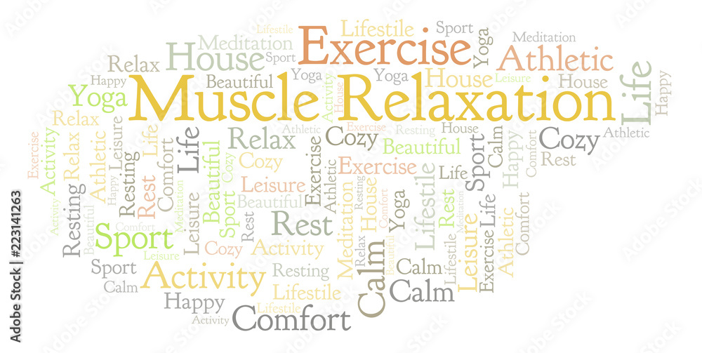 Obraz premium Muscle Relaxation word cloud.