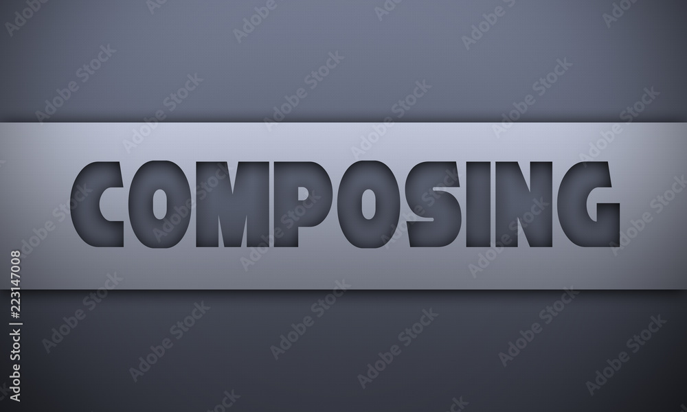 composing - word on silver background composing - word on silver background