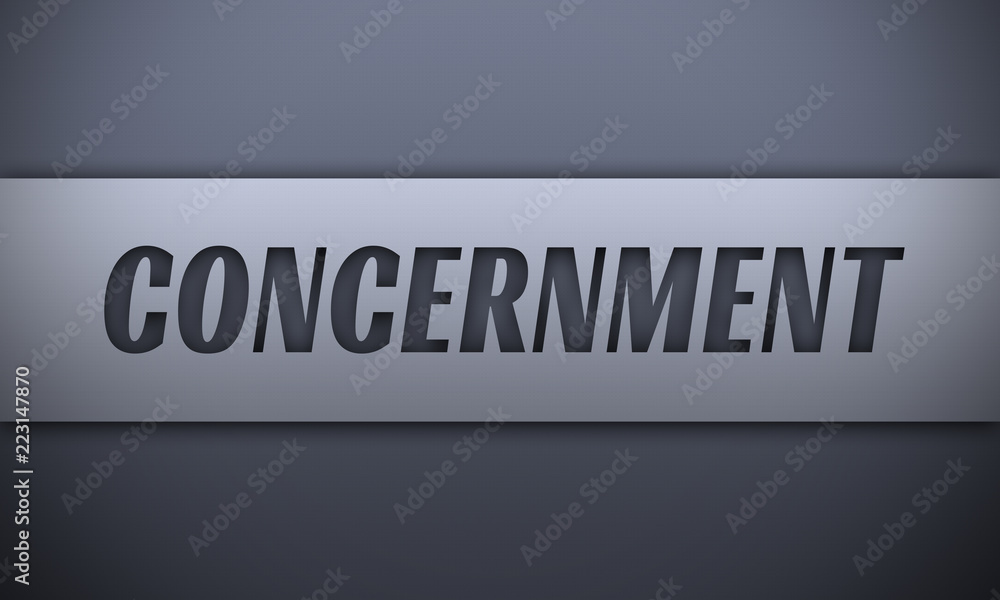 concernment - word on silver background concernment - word on silver background