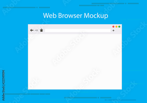 Web browser mock up, empty and modern of internet web browser's  user interface