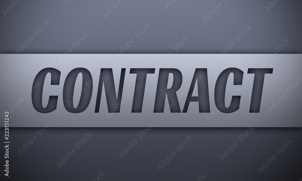 contract - word on silver background contract - word on silver background