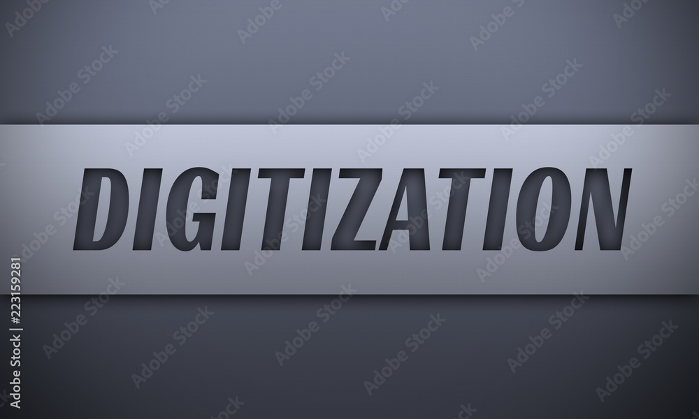 digitization - word on silver background digitization - word on silver background