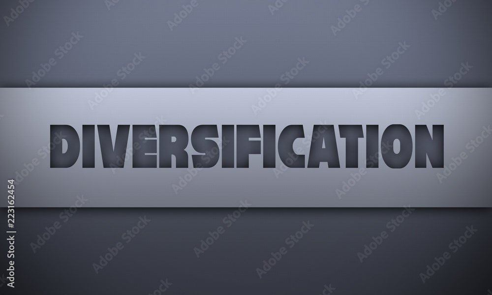 diversification - word on silver background diversification - word on silver background