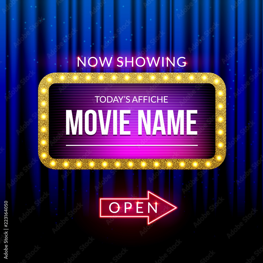 Cinema Billboard Now Showing Vector Sign For Theater With Lights