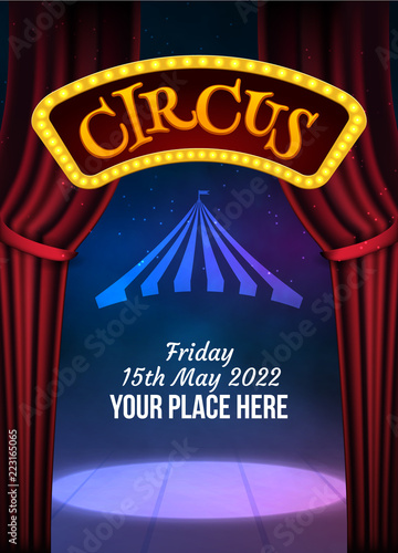 Circus show poster template with sign and light frame. Festive Circus invitation. Vector carnival show illustration