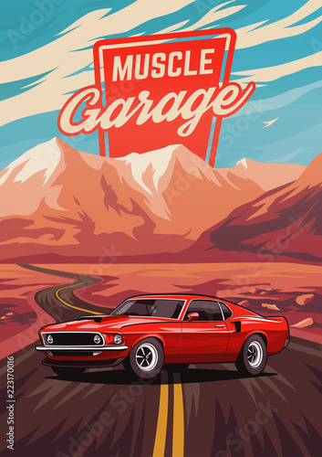 Retro american muscle car poster. Illustration with car standing on road near mountains.