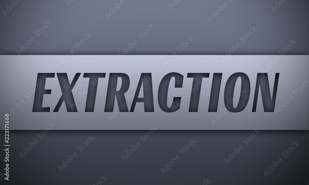 extraction - word on silver background