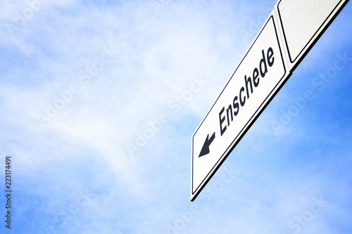 Signboard pointing towards Enschede