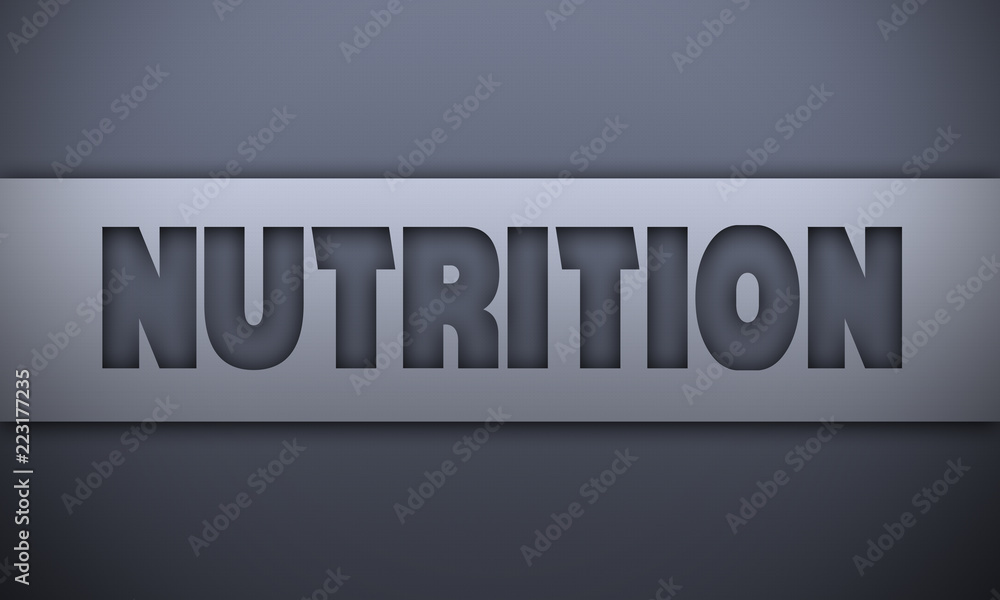 Nutrition - word on silver background Nutrition - word on silver background